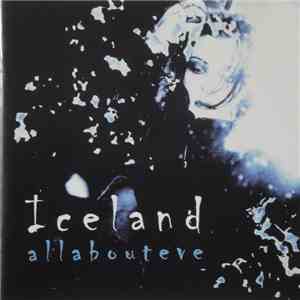 All About Eve - Iceland flac download
