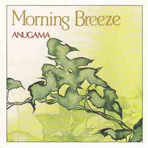 Anugama - Morning Breeze flac download