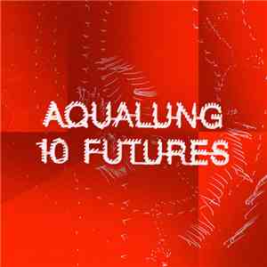 Aqualung - 10 Futures flac download