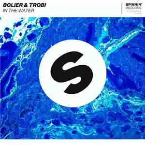 Bolier & Trobi - In The Water flac download