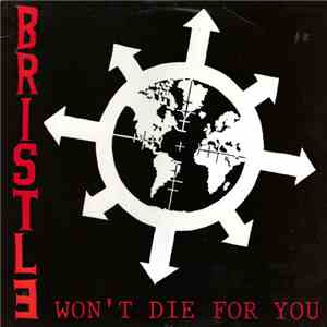 Bristle - Won't Die For You flac download