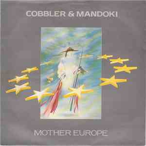 Cobbler & Mandoki - Mother Europe flac download