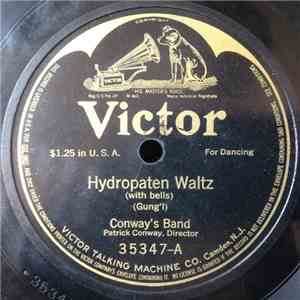 Conway's Band / Victor Military Band - Hydropaten Waltz / Espana flac download