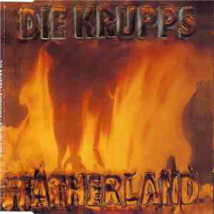 Die Krupps - Fatherland flac download