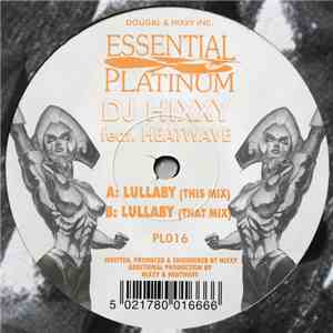 DJ Hixxy Feat. Heatwave  - Lullaby flac download