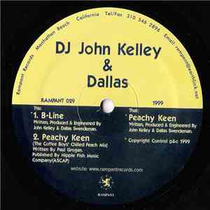 DJ John Kelley & Dallas - Peachy Keen / B-Line flac download