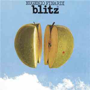 Eugenio Finardi - Blitz flac download