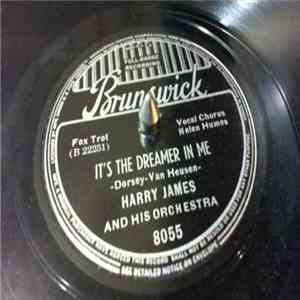 Harry James And His Orchestra - It's The Dreamer In Me / One O'Clock Jump flac download