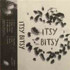 Itsy Bitsy - Demo 2017 flac download