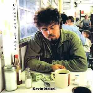Kevin Meisel - Country Lines flac download