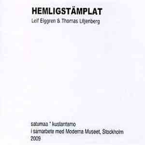 Leif Elggren & Thomas Liljenberg - Hemligstämplat flac download