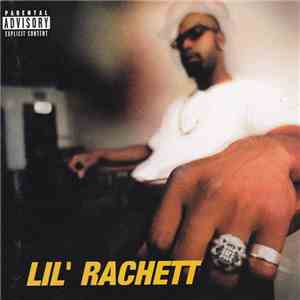 Lil' Rachett - Lil' Rachett flac download