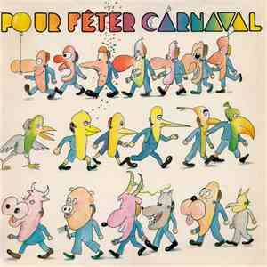 Madeleine Abbadie, Anne Marie Gillie - Pour Fêter Carnaval flac download