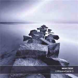 Miktek - Elsewhere flac download