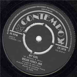 Oscar Toney Jr. - My Girl / The Thrill Is Gone flac download