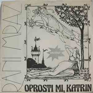 Rani Mraz - Oprosti Mi, Katrin flac download