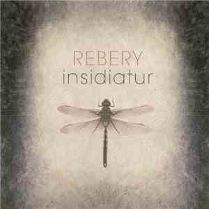 Rebery - Insidiatur flac download