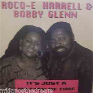 Rocq-e Harrell & Bobby Glenn - It's Just A Matter Of Time flac download
