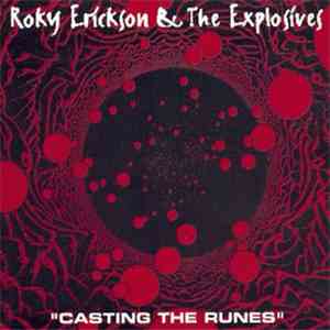 Roky Erickson & The Explosives - Casting The Runes flac download