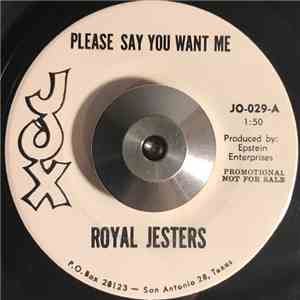 Royal Jesters - Please Say You Want Me / What'cha Gonna Do 'Bout It? flac download