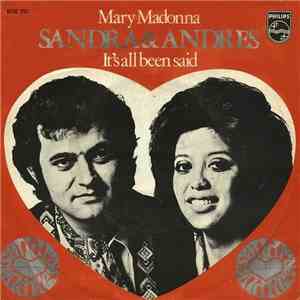 Sandra & Andres - Mary Madonna / It's All Been Said flac download