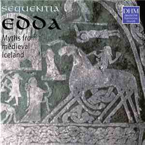 Sequentia  - Edda - Myths From Medieval Iceland flac download