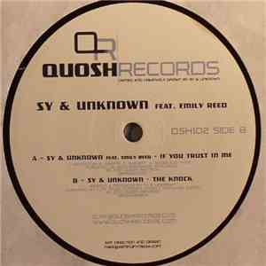 Sy & Unknown Feat. Emily Reed - If You Trust In Me / The Knock flac download