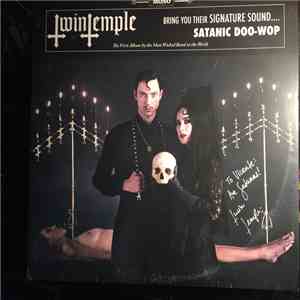 Twin Temple - Twin Temple (Bring You Their Signature Sound.... Satanic Doo-Wop) flac download