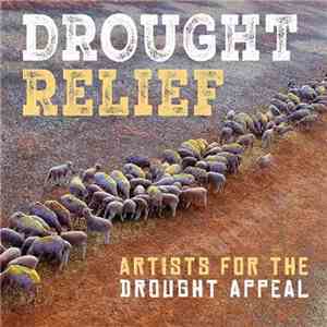Various - Drought Relief - Artists For The Drought Appeal flac download