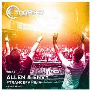 Allen & Envy - #TranceFamilia flac download