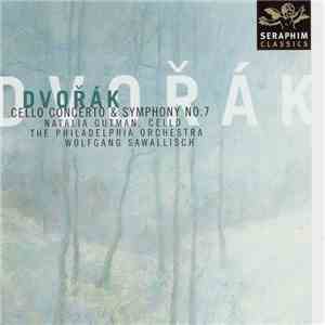Antonín Dvořák - Dvorak Cello Concerto & Symphony No 7 FLAC download