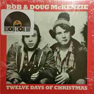 Bob & Doug McKenzie - Twelve Days Of Christmas flac download