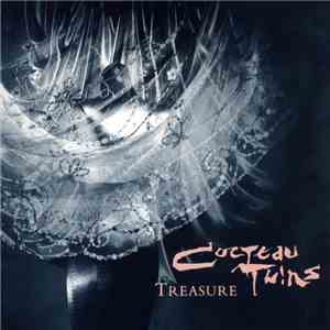 Cocteau Twins - Treasure flac download