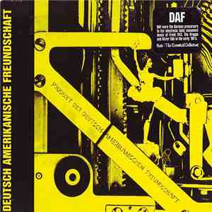 Deutsch Amerikanische Freundschaft - Produkt Der Deutsch-Amerikanischen Freundschaft flac download