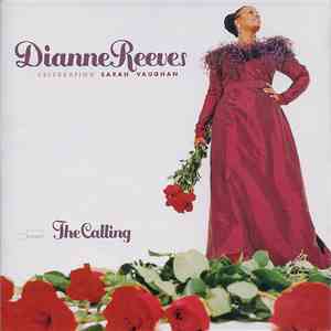 Dianne Reeves - The Calling (Celebrating Sarah Vaughan) flac download