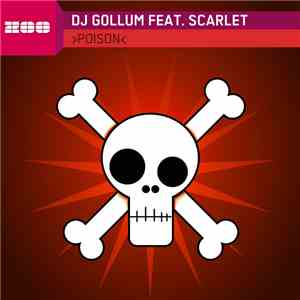 DJ Gollum Feat. Scarlet  - Poison flac download