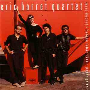 Eric Barret Quartet - Eric Barret Quartet flac download