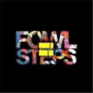 Fowatile - Fowlsteps flac download