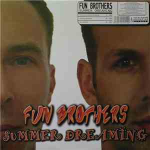 Fun Brothers - Summer Dreaming flac download