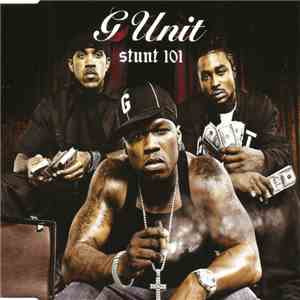 G Unit - Stunt 101 flac download