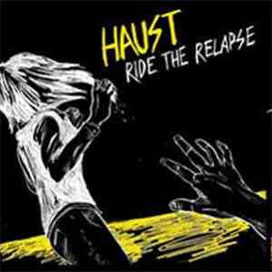 Haust - Ride The Relapse flac download