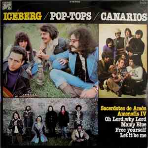 Iceberg  / Pop-Tops / Canarios - Iceberg / Pop-Tops / Canarios FLAC download