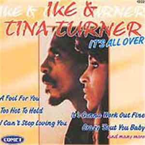 Ike & Tina Turner - It's All Over flac download