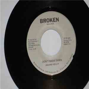 Jacob's Kelly - Don't Back Down flac download