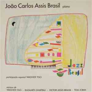 João Carlos Assis Brasil ,Participação Especial Wagner Tiso - Jazz Brasil flac download