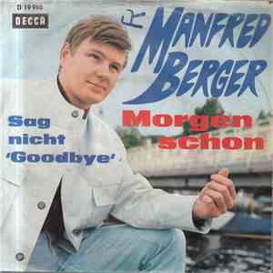 Manfred Berger - Morgen Schon flac download