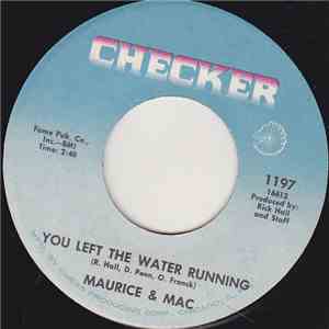 Maurice & Mac - You Left The Water Running flac download