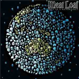 Meat Loaf - Hell In A Handbasket flac download