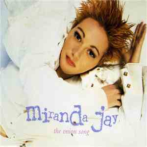 Miranda Jay - The Onion Song flac download