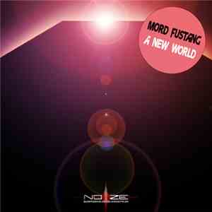 Mord Fustang - A New World flac download